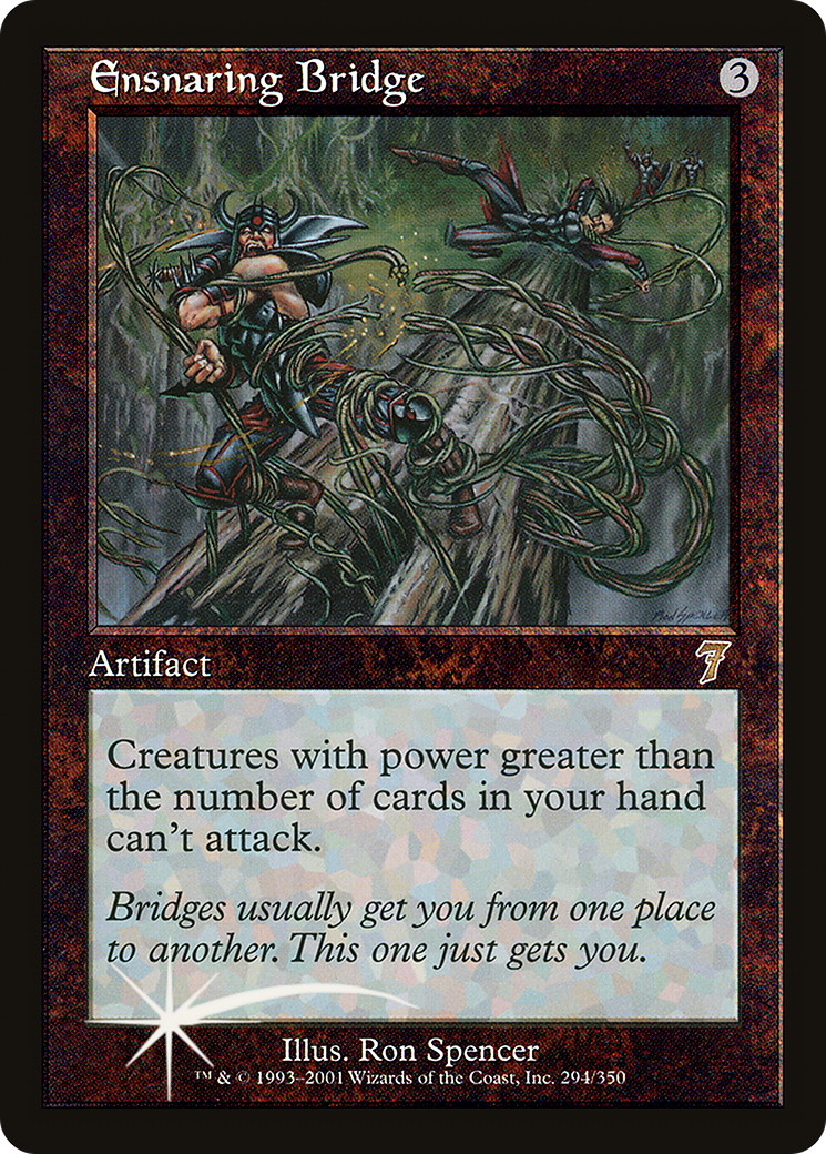 Ensnaring Bridge (7ED-294★) -  Foil