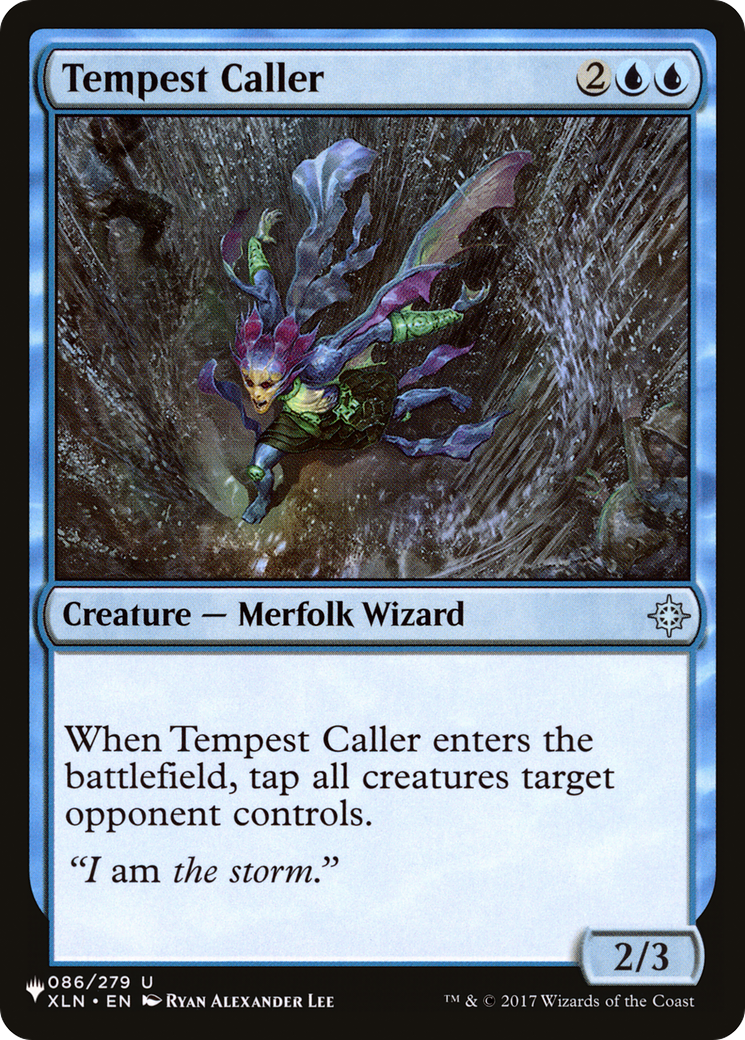 Tempest Caller (LIST-XLN-86) -