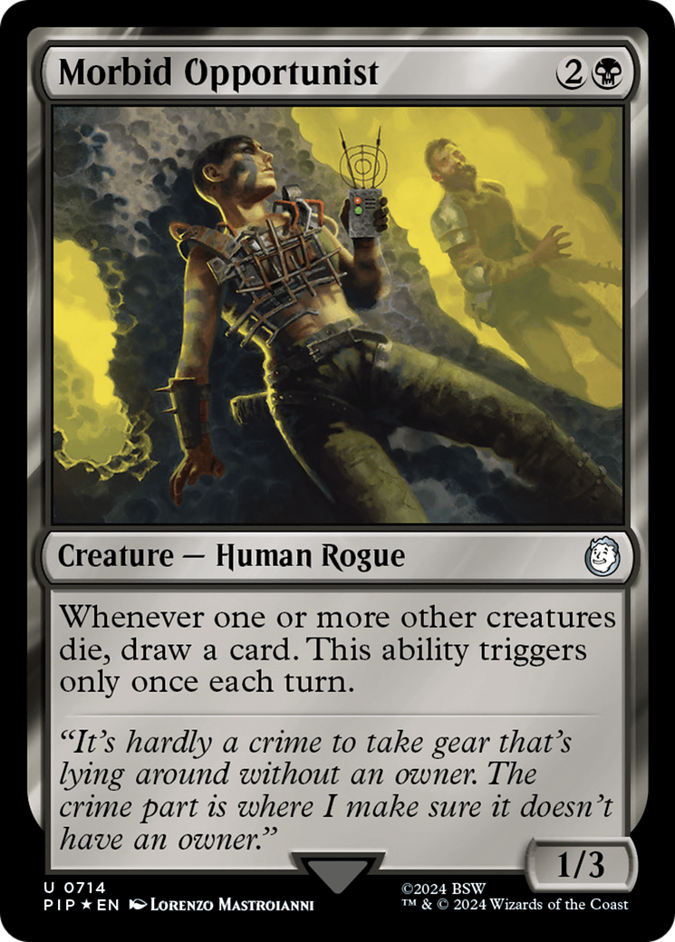 Morbid Opportunist (PIP-714) -  Foil