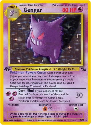 Gengar (5) 5/62 - 1st Edition Holofoil