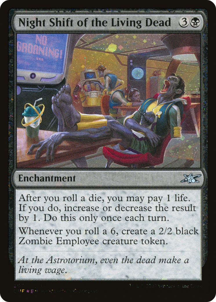 Night Shift of the Living Dead (UNF-367) -  Foil