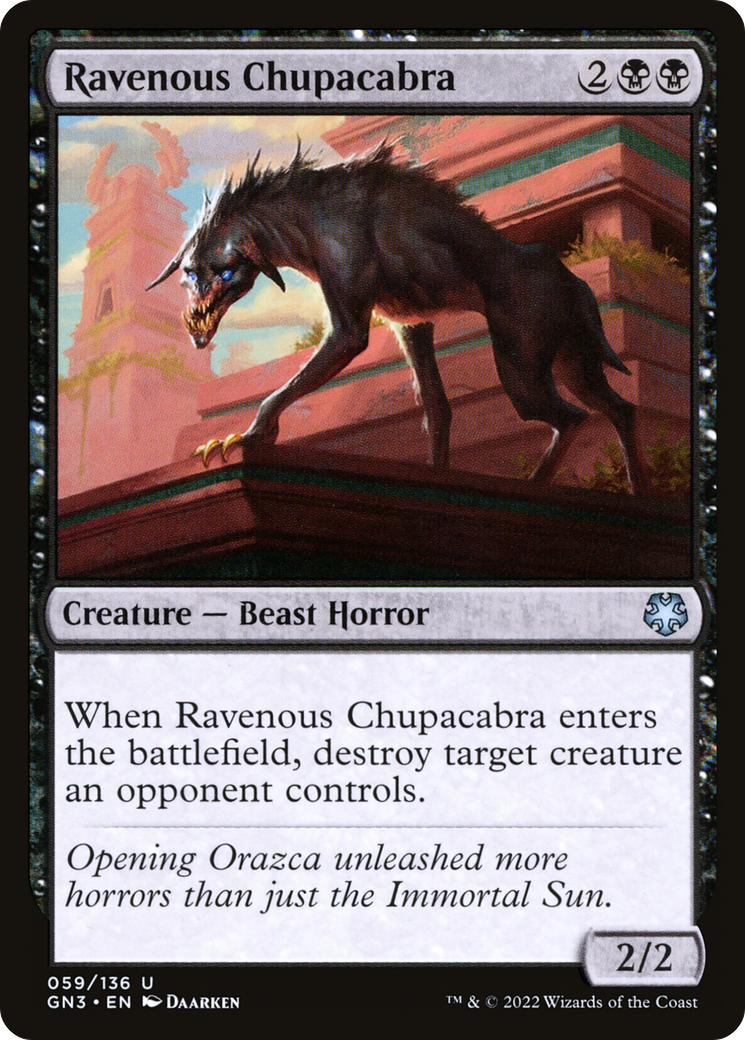 Ravenous Chupacabra (GN3-059) -