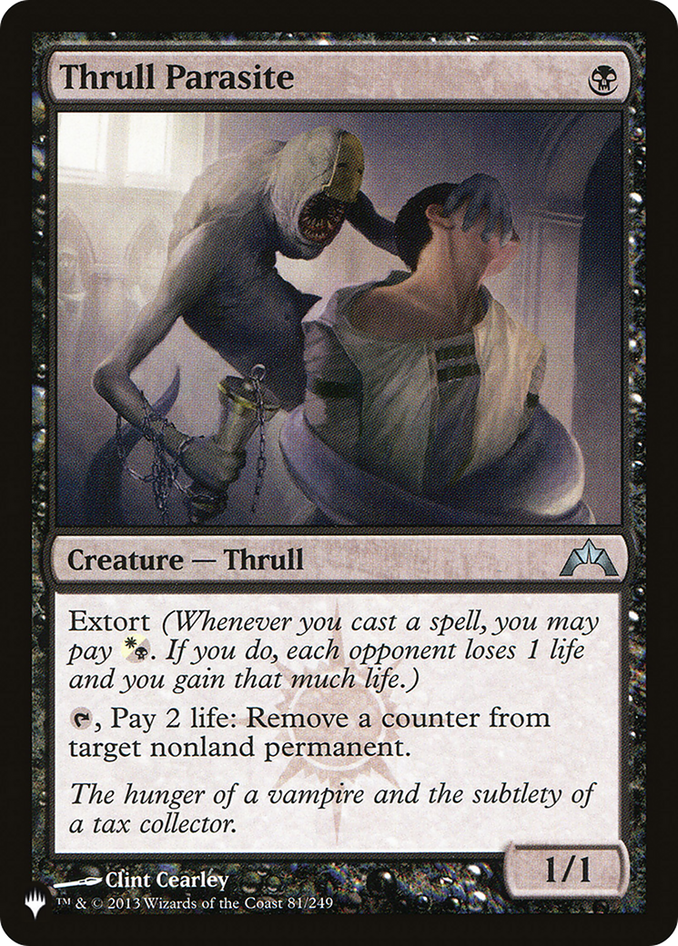 Thrull Parasite (LIST-GTC-81) -