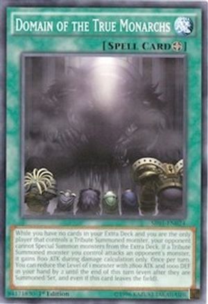 Domain of the True Monarchs (SR01-EN024) - Structure Deck: Emperor of Darkness 1st Edition