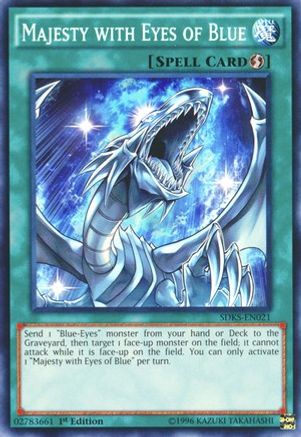 Majesty with Eyes of Blue (SDKS-EN021) - Structure Deck: Seto Kaiba Unlimited