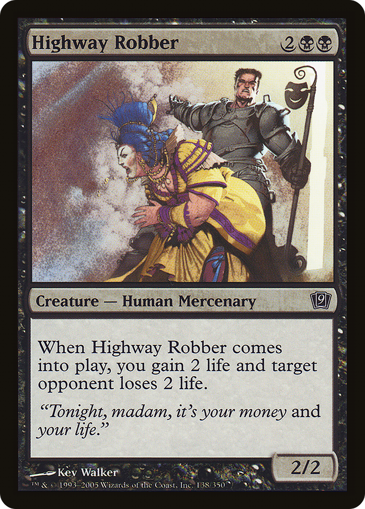 Highway Robber (9ED-138★) -  Foil