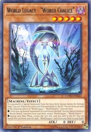 World Legacy - "World Chalice" (COTD-EN023) - Code of the Duelist 1st Edition