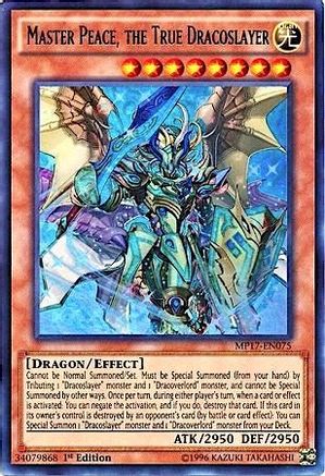 Master Peace, the True Dracoslayer (MP17-EN075) - 2017 Mega-Tins Mega Pack 1st Edition