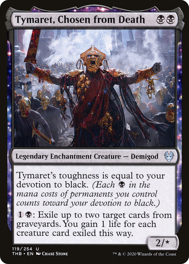 Tymaret, Chosen from Death (THB-119) - : (enchantment) Foil