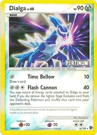 Dialga - 16/106 [Platinum] 16 - Reverse Holofoil