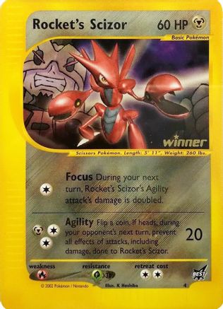 Rocket's Scizor - 4 [Winner] 4 -