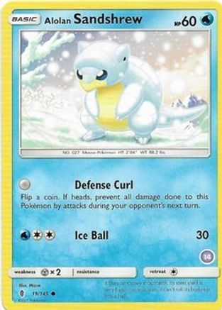 Alolan Sandshrew (14) 19 -