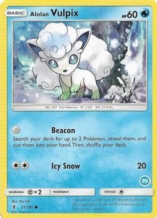 Alolan Vulpix (29) 21 -