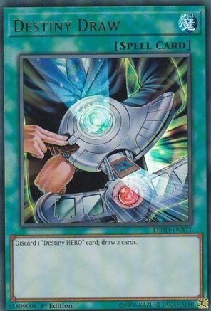 Destiny Draw (UR) (LEHD-ENA17) - Legendary Hero Decks 1st Edition