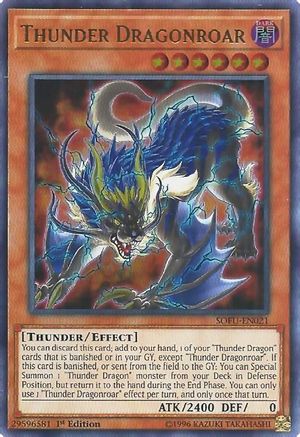 Thunder Dragonroar (SOFU-EN021) - Soul Fusion 1st Edition