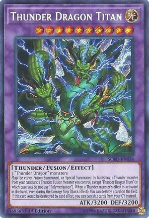 Thunder Dragon Titan (SOFU-EN036) - Soul Fusion Unlimited