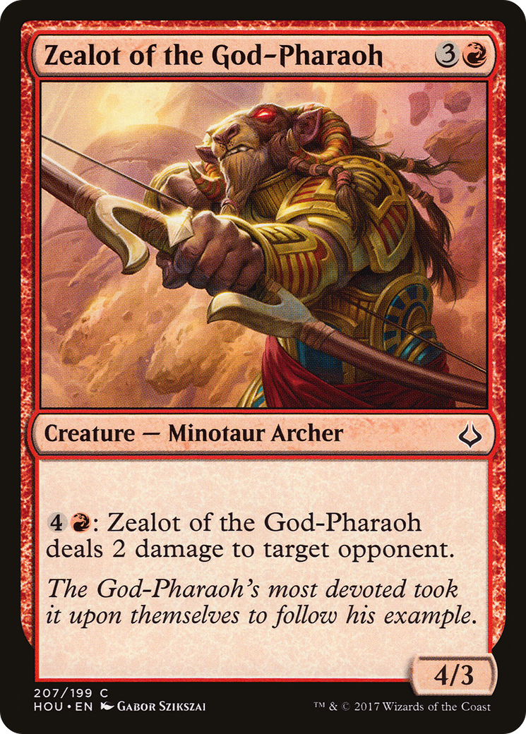 Zealot of the God-Pharaoh (HOU-207) -