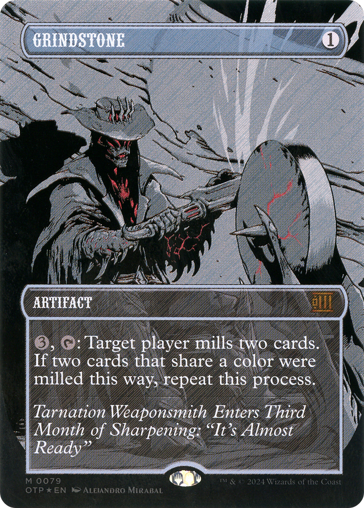 Grindstone (OTP-079) -  (Borderless) Foil