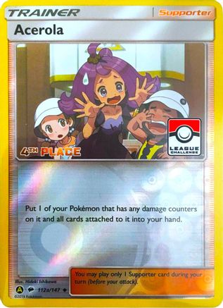 Acerola - 112a/147 (League Challenge) [4th Place] 112a - Reverse Holofoil