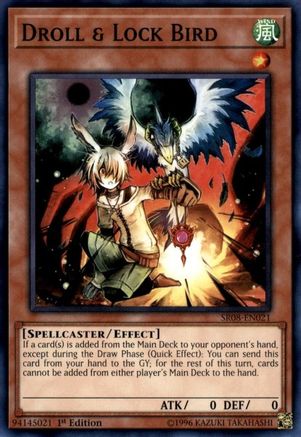 Droll & Lock Bird (SR08-EN021) - Structure Deck: Order of the Spellcasters 1st Edition