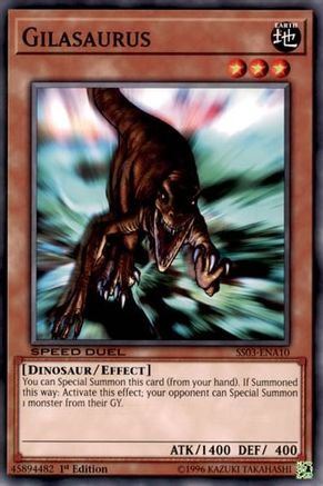 Gilasaurus (SS03-ENA10) - Speed Duel Decks: Ultimate Predators 1st Edition