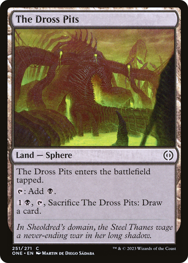 The Dross Pits (ONE-251) -  Foil