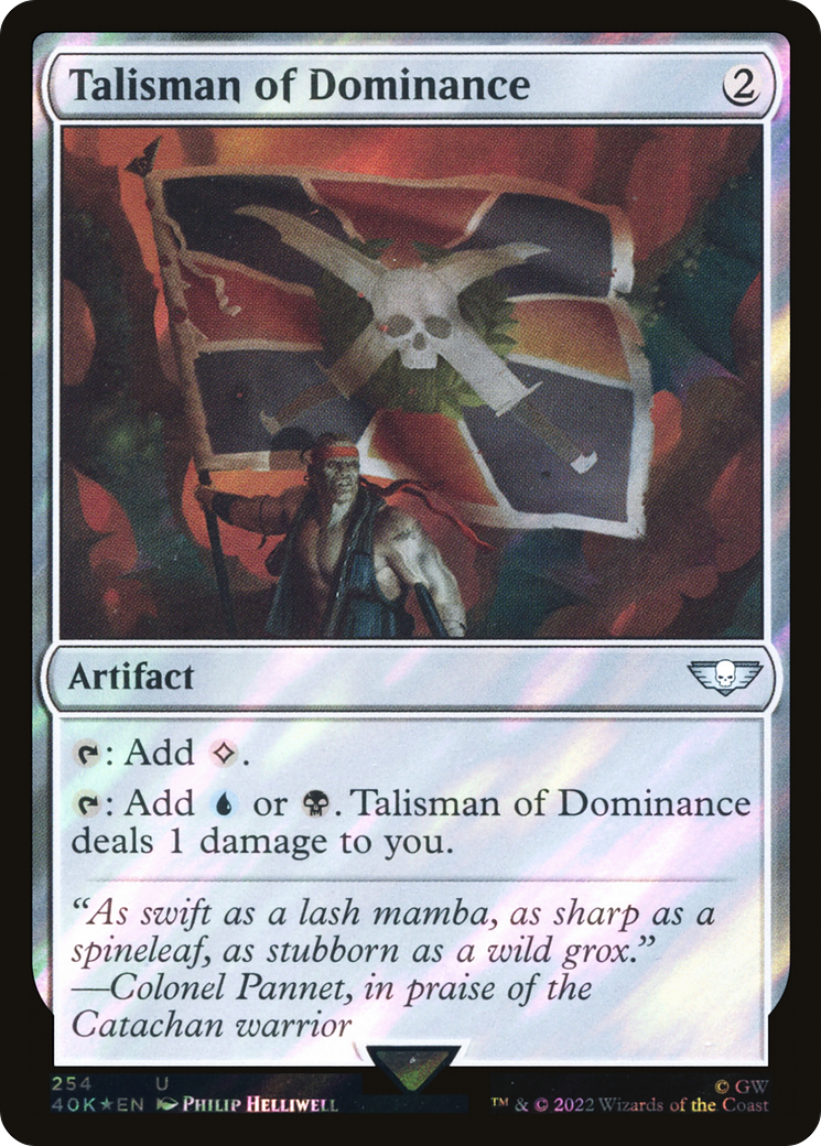 Talisman of Dominance (40K-254★) -  Foil