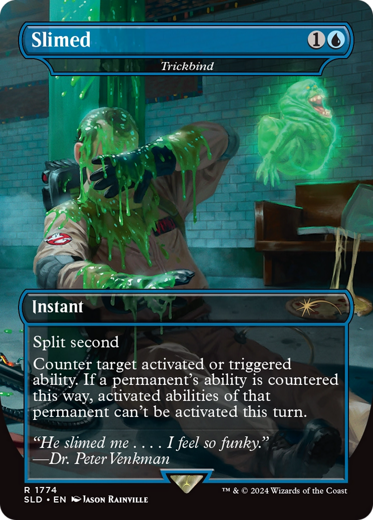 Trickbind (SLD-1774) -  / Slimed (Borderless) Foil