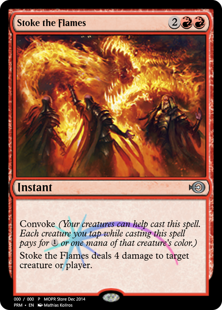 Stoke the Flames (PRM-54553) -  Foil