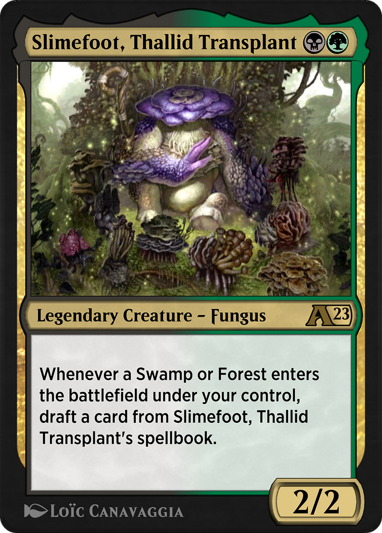 Slimefoot, Thallid Transplant (YDMU-026) -