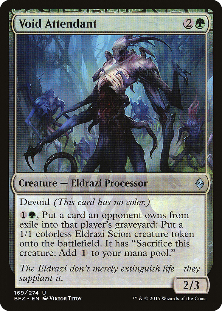 Void Attendant (BFZ-169) - : (devoid)