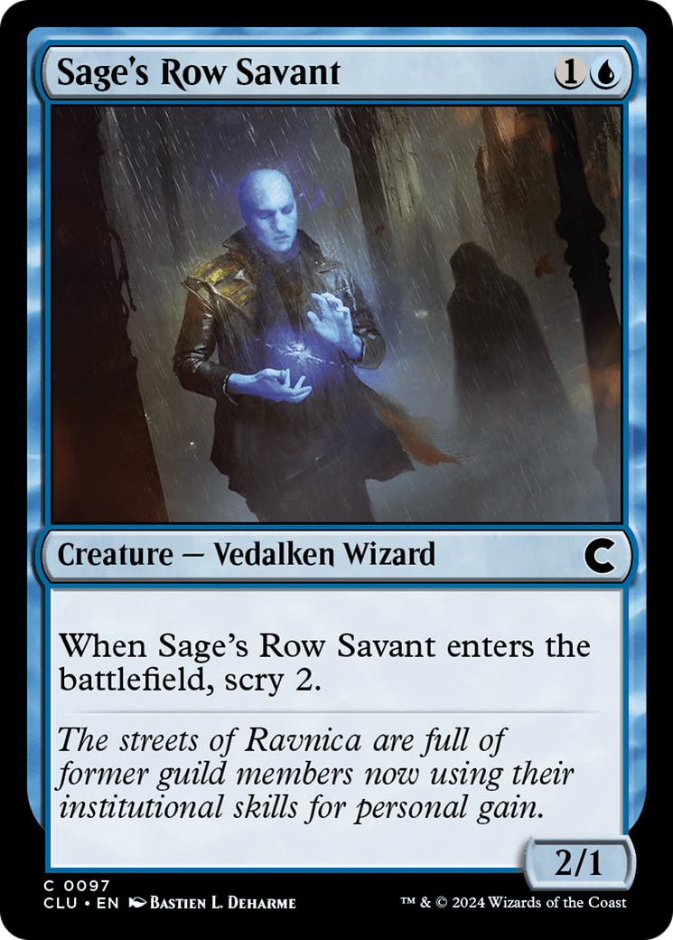 Sage's Row Savant (CLU-097) -