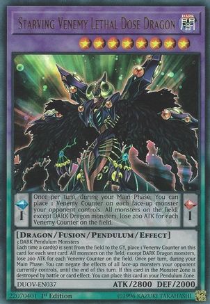 Starving Venemy Lethal Dose Dragon (DUOV-EN037) - Duel Overload 1st Edition