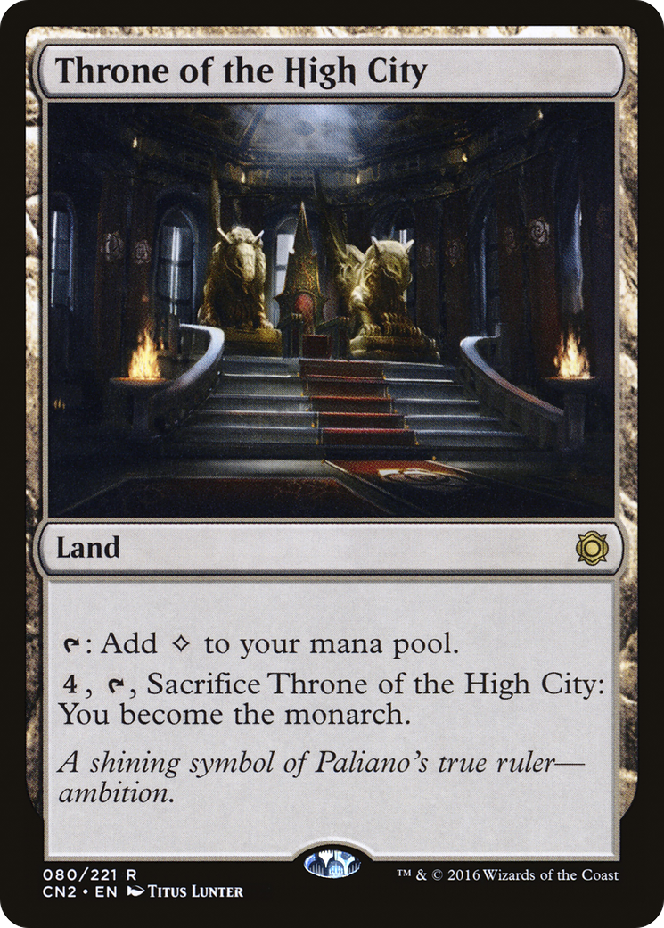 Throne of the High City (CN2-080) -  Foil