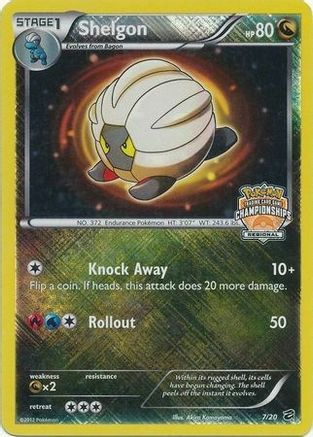 Shelgon - 7/20 (Regional Championships) 7 - Reverse Holofoil