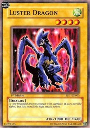 Luster Dragon (SD1-EN003) - Structure Deck: Dragon's Roar Unlimited