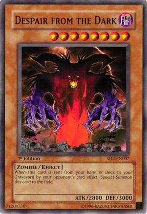 Despair from the Dark (SD2-EN007) - Structure Deck: Zombie Madness 1st Edition