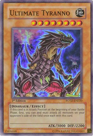 Ultimate Tyranno (POTD-EN020) - Power of the Duelist 1st Edition