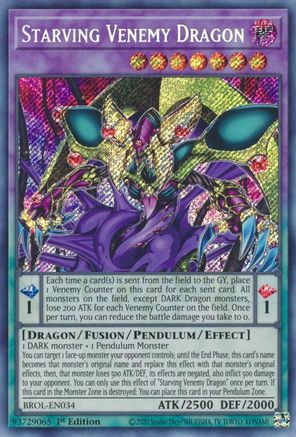 Starving Venemy Dragon (BROL-EN034) - Brothers of Legend 1st Edition