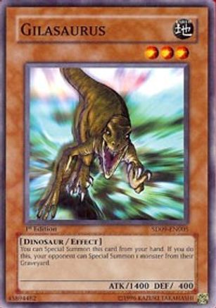 Gilasaurus (SD09-EN005) - Structure Deck: Dinosaur's Rage 1st Edition