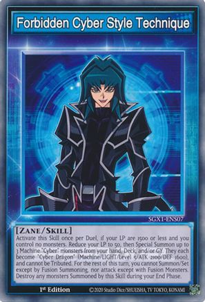 Forbidden Cyber Style Technique (SGX1-ENS07) - Speed Duel GX: Duel Academy Box 1st Edition