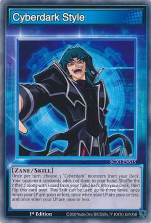 Cyberdark Style (SGX1-ENS15) - Speed Duel GX: Duel Academy Box 1st Edition