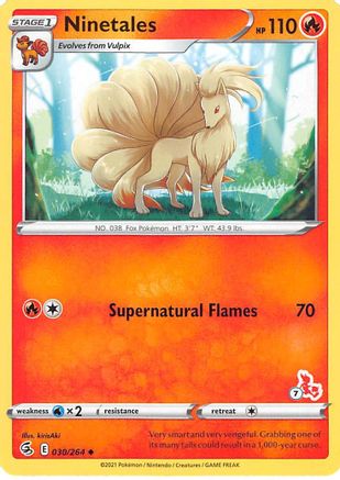 Ninetales - 030/264 (#7 Cinderace Stamped) 30 -