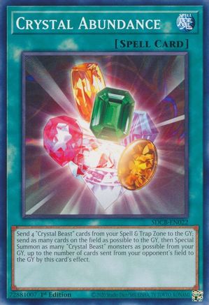 Crystal Abundance (SDCB-EN022) - Structure Deck: Legend of the Crystal Beasts 1st Edition