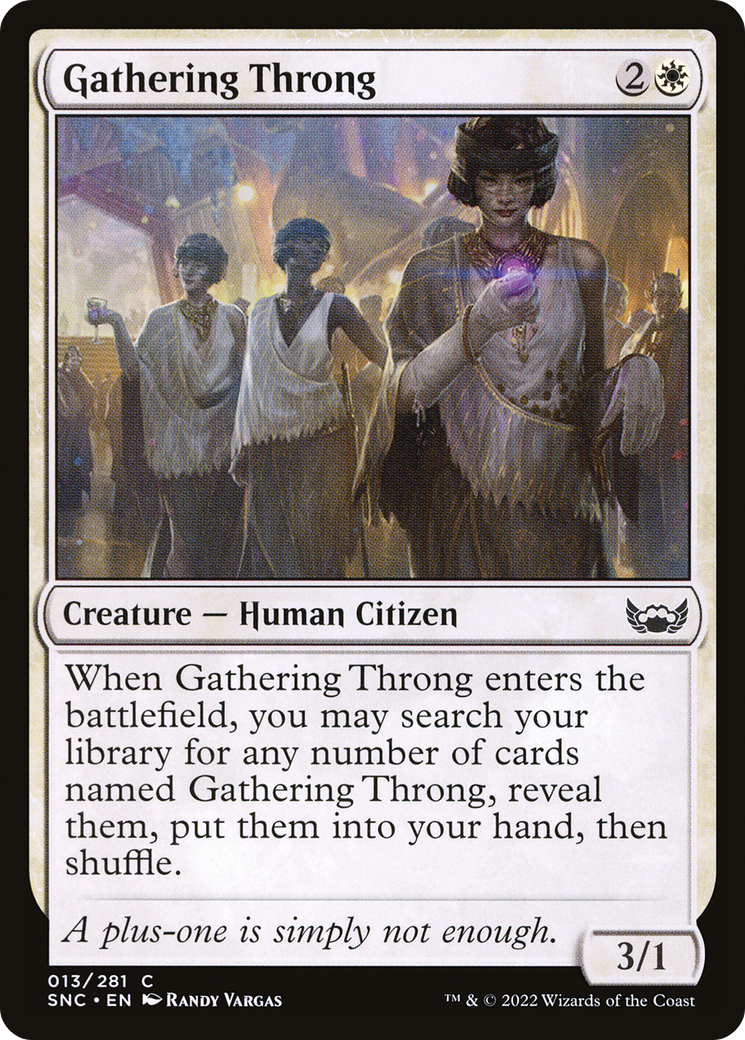 Gathering Throng (SNC-013) -  Foil