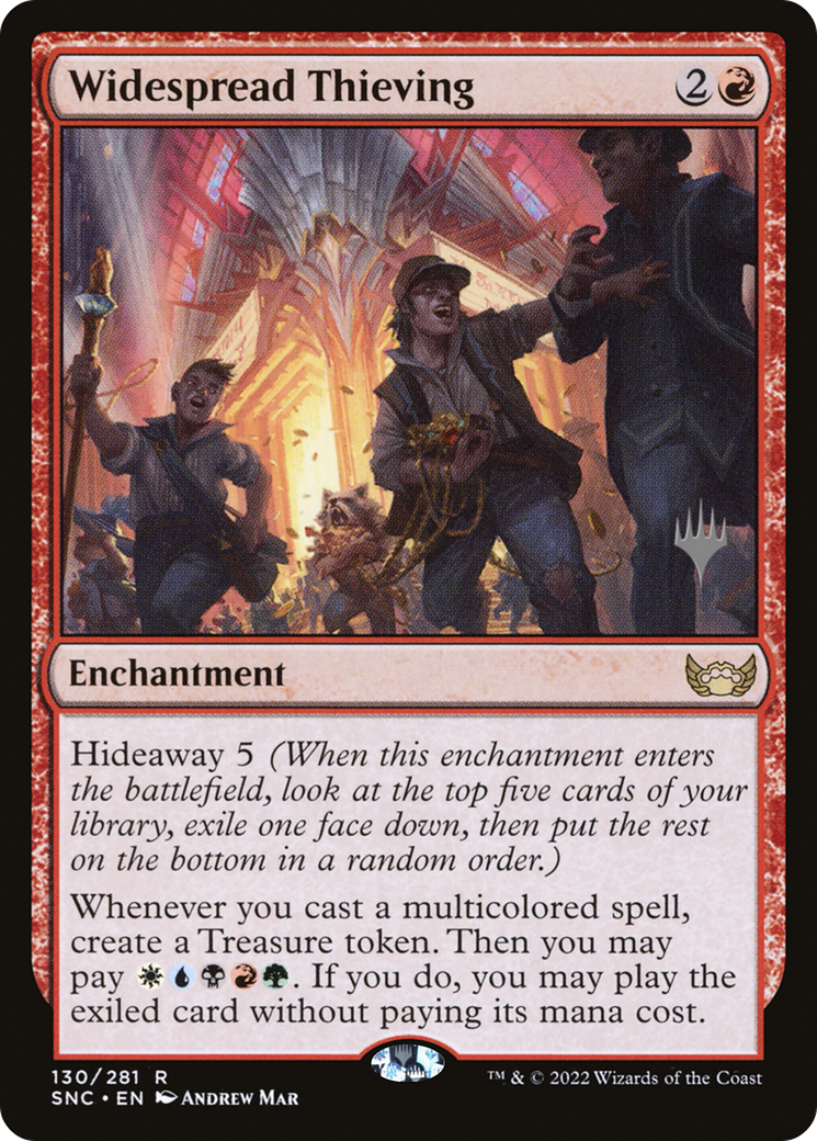 Widespread Thieving (PSNC-130P) -  Foil