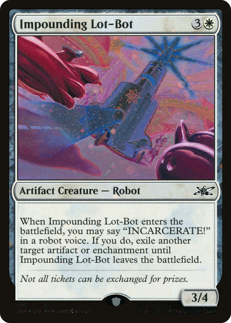 Impounding Lot-Bot (UNF-300) -  Foil