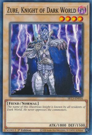 Zure, Knight of Dark World (SR13-EN016) - Structure Deck: Dark World 1st Edition