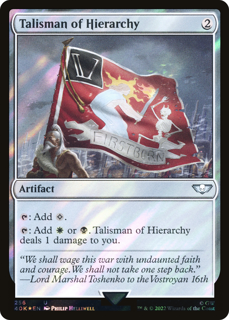 Talisman of Hierarchy (40K-256★) -  Foil