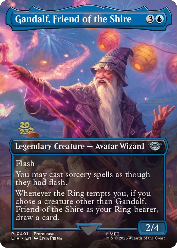 Gandalf, Friend of the Shire (PRE-401S) -  (Borderless) Foil